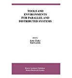 [(Tools and Environments for Parallel and Distributed Systems )] [Author: Amr Zaky] [Feb-1996]