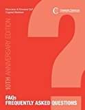 Capital Markets and Securities FAQs: 10th Anniversary Edition