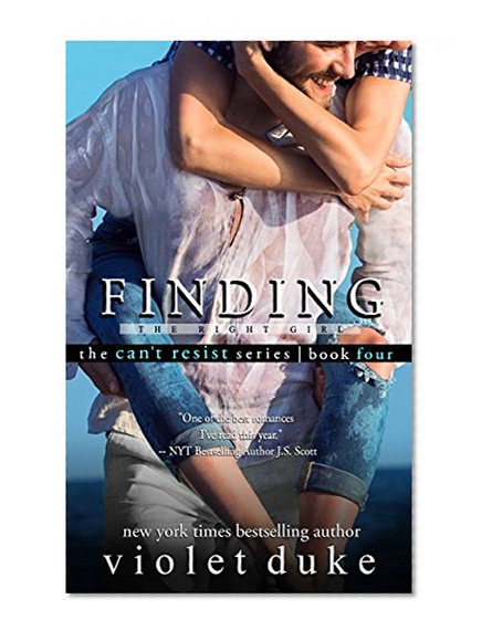 Finding the Right Girl: Sullivan Brothers Nice GUY Spin-Off Novel, Book #4 (CAN'T RESIST)