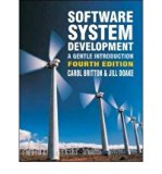 [(Software System Development: A Gentle Introduction )] [Author: Carol Britton] [Oct-2005]