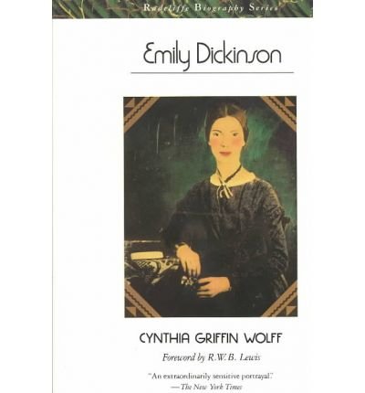 [Emily Dickinson] (By: Cynthia Griffin Wolff) [published: June, 1988]