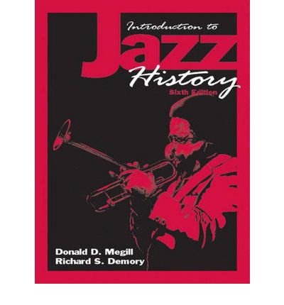 [(Introduction to Jazz History )] [Author: Donald D. Megill] [Jun-2003]