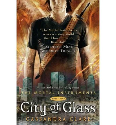 [(City of Glass )] [Author: Cassandra Clare] [Aug-2010]
