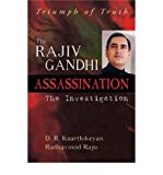 [(The Rajiv Gandhi Assassination: The Investigation )] [Author: D. R. Kaarthikeyan] [Sep-2004]