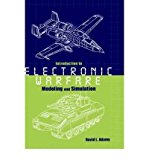 [(Introduction to Electronic Warfare Modeling and Simulation )] [Author: David Adamy] [Dec-2002]