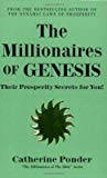 [(Millionaires of Genesis * * )] [Author: Catherine Ponder] [Dec-1999]