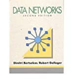 [(Data Networks )] [Author: Dimitri P. Bertsekas] [Dec-1991]