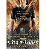 [(City of Glass )] [Author: Cassandra Clare] [Aug-2010]