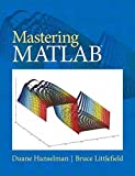 [(Mastering MATLAB 8 )] [Author: Duane C. Hanselman] [Oct-2011]