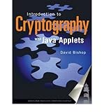 [(An Introduction to Cryptography with Java Applets )] [Author: David Bishop] [Apr-2003]