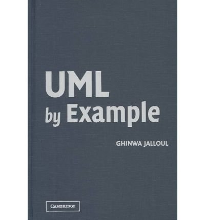 [(UML by Example )] [Author: Ghinwa Jalloul] [Jan-2004]