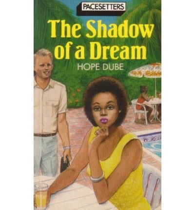 [(Shadow of a Dream * * )] [Author: Hope Dube] [Apr-1992]