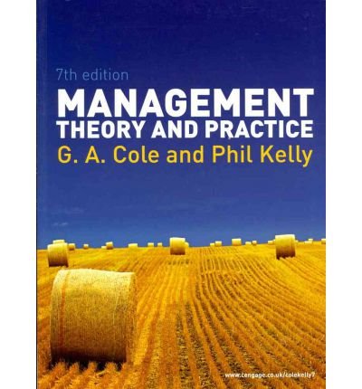 [(Management Theory and Practice )] [Author: G.A. Cole] [Aug-2011]