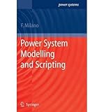 [(Power System Modelling and Scripting )] [Author: Federico Milano] [Nov-2010]