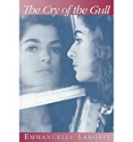 [(The Cry of the Gull )] [Author: Emmanuelle Laborit] [May-2000]