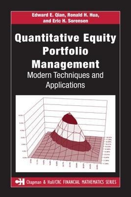 [(Quantitative Equity Portfolio Management: Modern Techniques and Applications )] [Author: Edward E. Qian] [May-2007]
