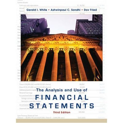 [(The Analysis and Use of Financial Statements )] [Author: Gerald I. White] [Aug-2008]