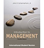[(Introduction to Management * * )] [Author: John R. Schermerhorn] [Dec-2012]