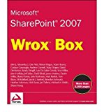 [(Microsoft SharePoint 2007 Wrox Box: Professional SharePoint 2007 Development, Real World SharePoint 2007, Professional SharePoint 2007 Design and Professional SharePoint 2007 Web Content Management Development )] [Author: John Holliday] [Dec-2008]