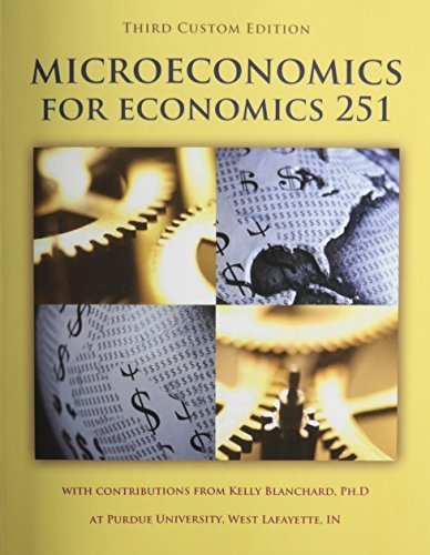 Microeconomics for Economics 251 Package Purdue University 1st edition by Parkin, Michael (2012) Paperback