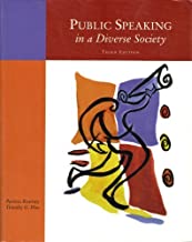 Public Speaking in a Diverse Society; Media Edition 3rd edition by Patricia Kearney, Timothy G. Plax (2006) Paperback