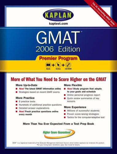 Kaplan GMAT 2006, Premier Program (Kaplan GMAT Premier Program (w/CD)) Pap/Cdr edition by Kaplan (2005) Paperback