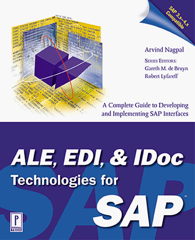 ALE, EDI & IDoc Technologies for SAP