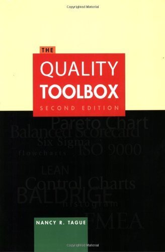 Quality Toolbox 2nd edition by Nancy R. Tague (2005) Paperback