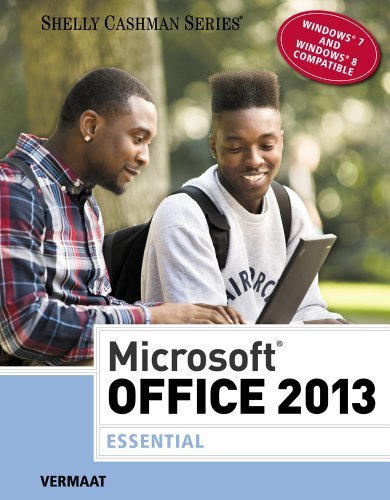 Microsoft Office 2013: Essential (Shelly Cashman) 1st edition by Vermaat, Misty E. (2013) Paperback