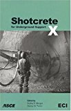 Shotcrete for Underground Support X by Dudley R. Morgan & Harvey W. Parker (Editors) (2006) Paperback