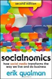 Socialnomics: How Social Media Transforms the Way We Live and Do Business 2nd edition by Qualman, Erik (2012) Paperback