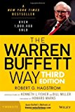 The Warren Buffett Way, + Website 3rd edition by Hagstrom, Robert G. (2013) Hardcover