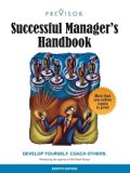 Successful Manager's Handbook 8th edition by Susan H. Gebelein, Kristie J. Nelson-Neuhaus, Carol J. Skube (2010) Paperback
