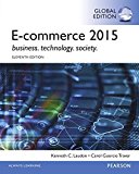 E-Commerce 2015 11th Revised edition by Laudon, Kenneth C., Traver, Carol Guercio (2015) Paperback