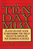 The Ten-Day MBA 1st edition by Silbiger, Steven (1993) Hardcover
