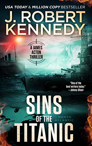 Book Cover Sins of the Titanic (A James Acton Thriller, #13) (James Acton Thrillers)