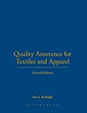 Quality Assurance for Textiles and Apparel 2nd Edition by Kadolph, Sara J. (2007) [Hardcover]