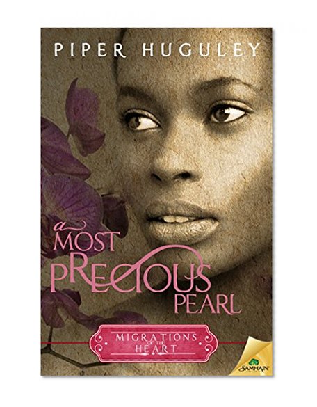 A Most Precious Pearl (Migrations of the Heart)