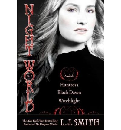 [(Night World #03: Huntress/Black Dawn/Witchlight )] [Author: L J Smith] [Jul-2009]