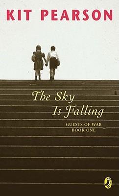 [(The Sky Is Falling )] [Author: Kit Pearson] [Sep-2008]