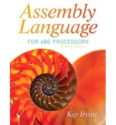 [(Assembly Language for x86 Processors )] [Author: Kip R. Irvine] [Mar-2014]