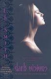[(Dark Visions: The Strange Power/The Possessed/The Passion )] [Author: L J Smith] [Sep-2009]