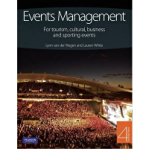 [(Event Management: for Tourism, Cultural Business & Sporting Events * * )] [Author: Lynn Van Der Wagen] [Oct-2010]