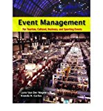 [(Event Management for Tourism, Cultural, Business and Sporting Events )] [Author: Lynn Van Der Wagen] [Dec-2005]