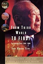 [(From Third World to First )] [Author: Kuan Yew Lee] [Oct-2000]
