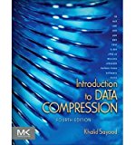 [(Introduction to Data Compression )] [Author: Khalid Sayood] [Dec-2012]