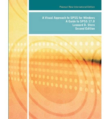 [(A Visual Approach to SPSS for Windows: A Guide to SPSS 17.0 )] [Author: Leonard D. Stern] [Aug-2013]