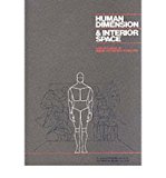 [(Human Dimension and Interior Space )] [Author: Julius Panero] [Mar-1992]