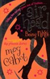 [(Airhead: Being Nikki )] [Author: Meg Cabot] [Jun-2010]