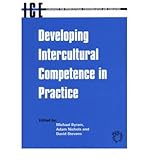 [(Developing Intercultural Competence in Practice )] [Author: Michael Byram] [Aug-2001]